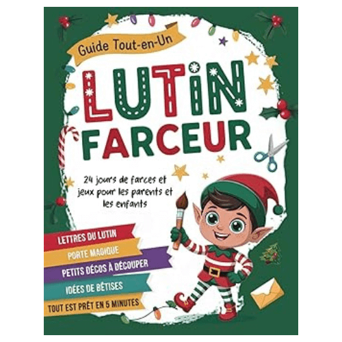 Livre guide lutin farceur avec 24 jours de farces et jeux pour enfants